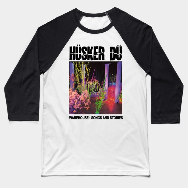 Husker Du/ Warehouse Songs And Stories Baseball T-Shirt by Native Culture